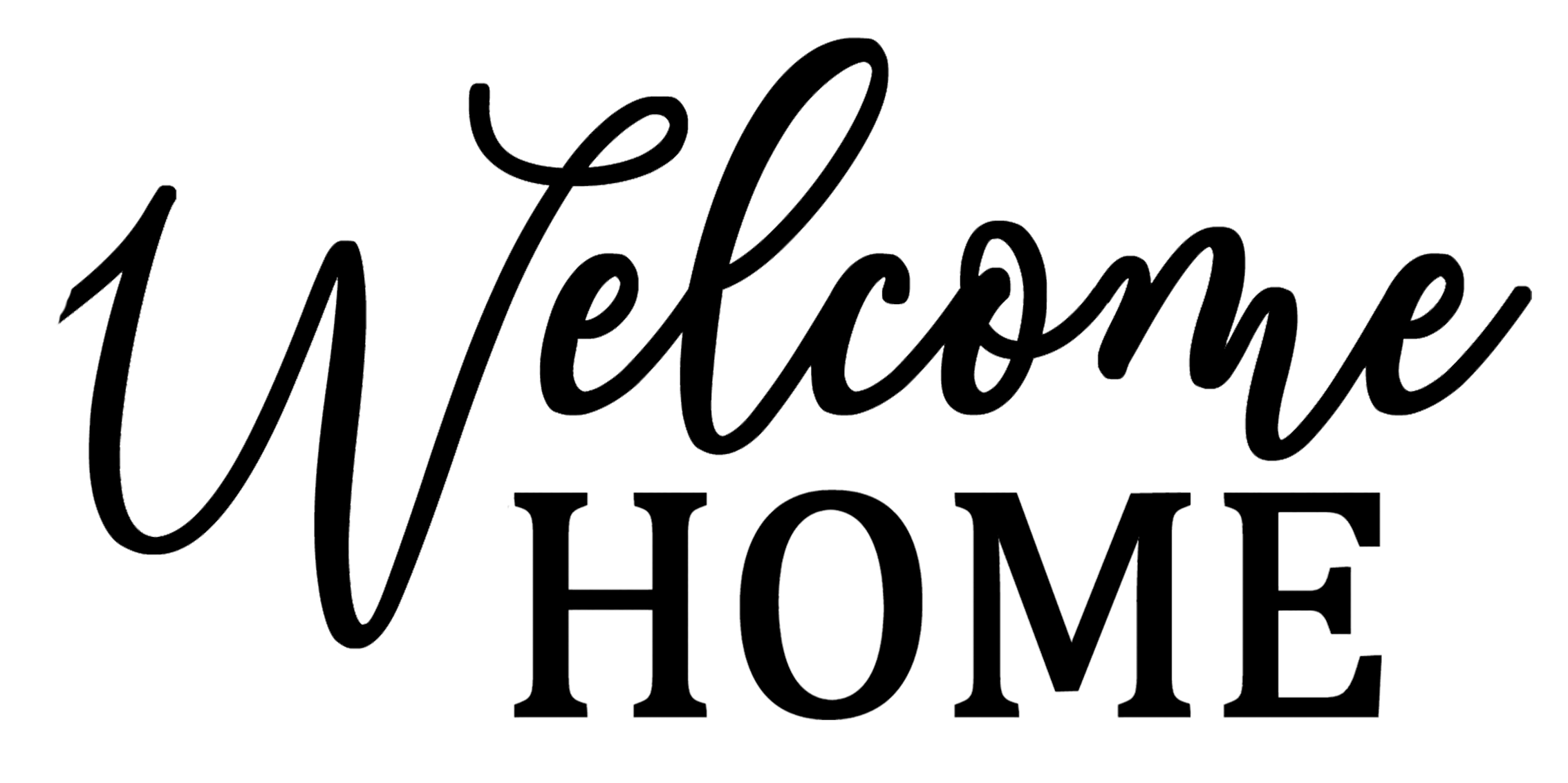 Welcome Home Black