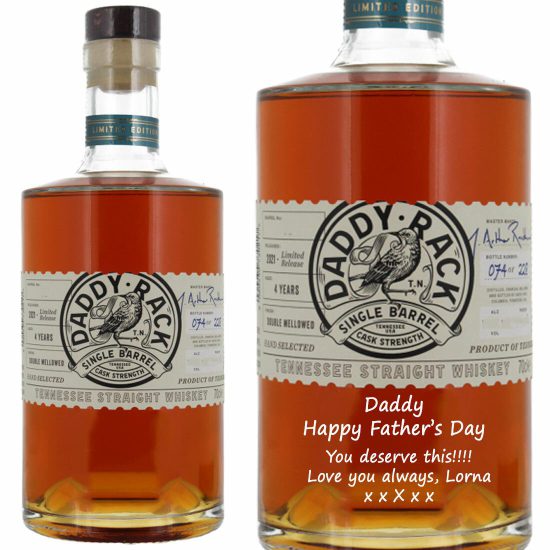 Personalised Daddy Rack Single Barrel Cask Strength Straight Tennessee Whiskey